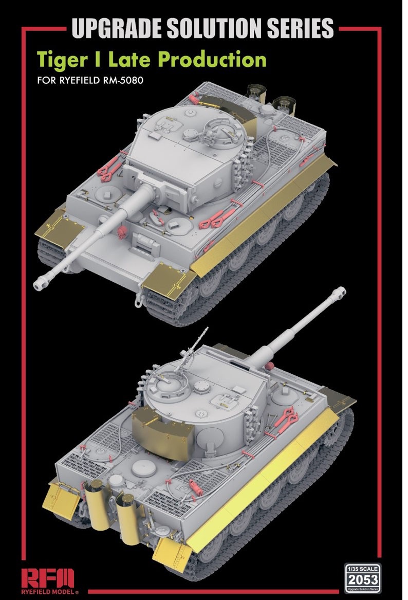 RM-2053  фототравление  Upgrade Set for Tiger I Ausf. E Late Production (RFM5080)  (1:35)